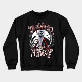 Wonderfull nightmare Crewneck Sweatshirt